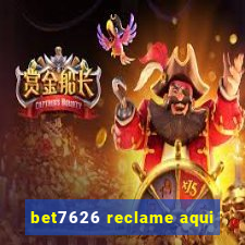 bet7626 reclame aqui